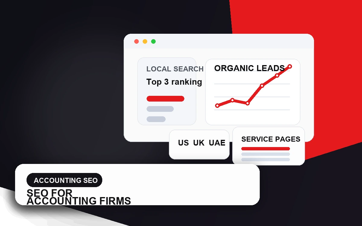 SEO for Accounting Firms: A Practical Growth Playbook for US, UK and UAE Practices